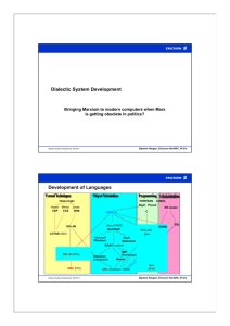 Dialectic System Development Development of Languages is getting obsolete in politics?