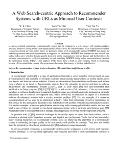 A Web Search-centric Approach to Recommender W. K. Chan