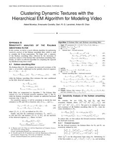 Clustering Dynamic Textures with the Hierarchical EM Algorithm for Modeling Video A S