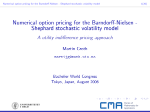 Numerical option pricing for the Barndorff-Nielsen - Shephard stochastic volatility model