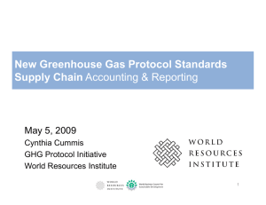 New Greenhouse Gas Protocol Standards Supply Chain May 5, 2009 C