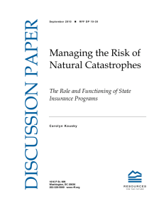 DISCUSSION PAPER Managing the Risk of Natural Catastrophes