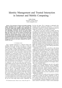 Identity Management and Trusted Interaction in Internet and Mobile Computing Audun Jøsang