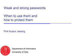 When to use them and Weak and strong passwords