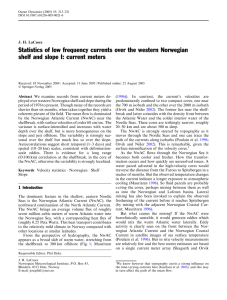 Statistics of low frequency currents over the western Norwegian