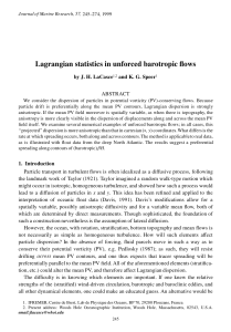 Lagrangian statistics in unforced barotropic  ows by J. H. LaCasce ABSTRACT