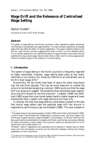 Wage Drift and the Relevance of Centralised Wage Setting Steinar Holden Abstract