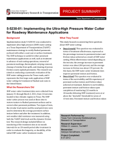 PROJECT SUMMARY  5-5230-01: Implementing the Ultra-High Pressure Water Cutter