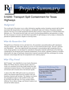 Project Summary 0-5200: Transport Spill Containment for Texas Highways Background