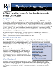 Project Summary 0-5884: Handling Issues for Lead and Asbestos in Bridge Construction Background
