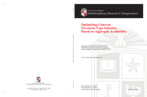 Multidisciplinary Research in Transportation Optimizing Concrete Pavement Type Selection Based on Aggregate Availability