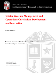 Winter Weather Management and Operations Curriculum Development and Instruction Multidisciplinary Research in Transportation