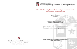 Effect of Wet-Mat Curing Time and Earlier Loading on Long-Term... of Bridge Decks: Executive Summary
