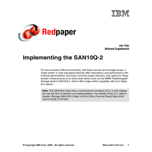 Red paper Implementing the SAN10Q-2 Jon Tate