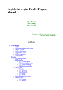 English-Norwegian Parallel Corpus: Manual Contents Stig Johansson