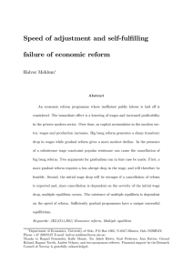 Speed of adjustment and self-ful…lling failure of economic reform Halvor Mehlum