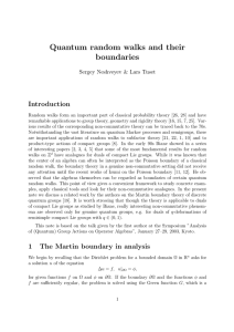 Quantum random walks and their boundaries Introduction Sergey Neshveyev &amp; Lars Tuset