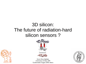 3D silicon: The future of radiation-hard silicon sensors ?