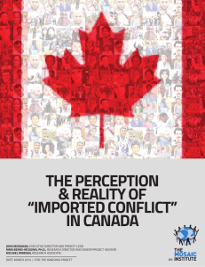 THE PERCEPTION &amp; REALITY OF “IMPORTED CONFLICT” IN CANADA