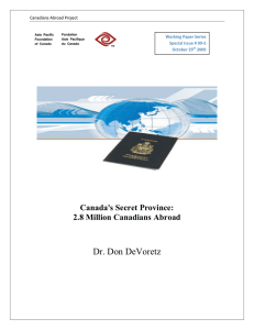   Dr. Don DeVoretz Canada's Secret Province: 2.8 Million Canadians Abroad