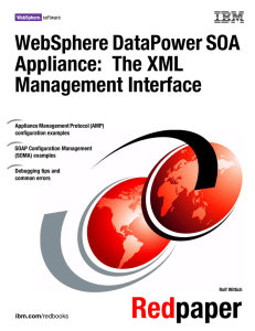 WebSphere DataPower SOA Appliance:  The XML Management Interface Front cover