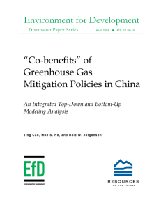 Environment for Development “Co-benefits” of Greenhouse Gas Mitigation Policies in China