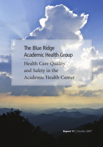 The Blue Ridge Academic Health Group Health Care Quality and Safety in the