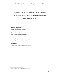 INNOVATION POLICIES FOR DEVELOPMENT: TOWARDS A SYSTEMIC EXPERIMENTATION- BASED APPROACH