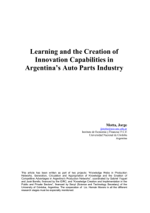 Learning and the Creation of Innovation Capabilities in Argentina’s Auto Parts Industry