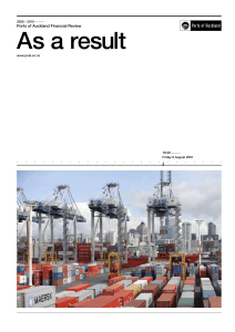 As a result Ports of Auckland Financial Review 2009 – 2010 www.poal.co.nz