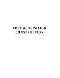 POST ACQUISITION CONSTRUCTION
