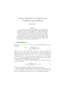 A Faster Algorithm for Computing the Conditional Logit Likelihood Simen Gaure