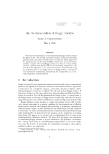On the linearization of Regge calculus Snorre H. Christiansen May 9, 2008