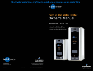 Owner’s Manual Point-of-Use Water Heater  Installation, Care &amp; Use