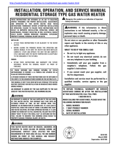 INSTALLATION, OPERATION, AND SERVICE MANUAL RESIDENTIAL STORAGE TYPE GAS WATER HEATER