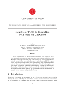 University of Oslo Benefits of FOSS in Education with focus on GeoGebra