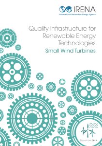 Quality Infrastructure for Renewable Energy Technologies Small Wind Turbines