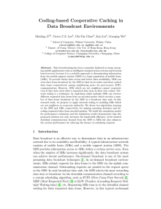 Coding-based Cooperative Caching in Data Broadcast Environments Houling Ji , Victor C.S. Lee