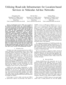 Utilizing Road-side Infrastructure for Location-based Services in Vehicular Ad-hoc Networks Chengcheng Dai