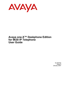 Avaya one-X™ Deskphone Edition for 9630 IP Telephone User Guide 16-300700