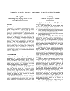 Evaluation of Service Discovery Architectures for Mobile Ad Hoc Networks