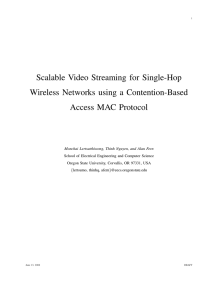 Scalable Video Streaming for Single-Hop Wireless Networks using a Contention-Based