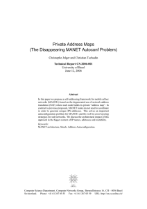 Private Address Maps (The Disappearing MANET Autoconf Problem) University of Basel