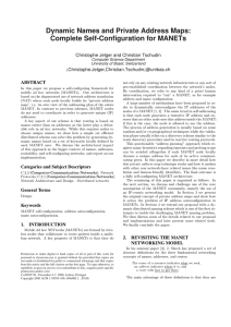 Dynamic Names and Private Address Maps: Complete Self-Configuration for MANETs Christophe.Jelger,Christian.Tschudin