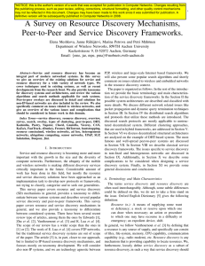 A Survey on Resource Discovery Mechanisms, Peer-to-Peer and Service Discovery Frameworks.