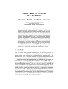 SIPHoc: Efficient SIP Middleware for Ad Hoc Networks Patrick Stuedi Marcel Bihr