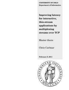 Improving latency for interactive, thin-stream applications by