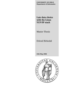 Late data choice with the Linux TCP/IP stack Master Thesis