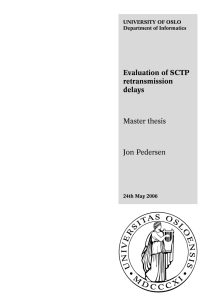 Evaluation of SCTP retransmission delays Master thesis