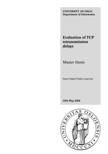 Evaluation of TCP retransmission delays Master thesis